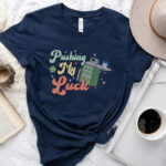 Pushing my Luck T-Shirt - Image 5